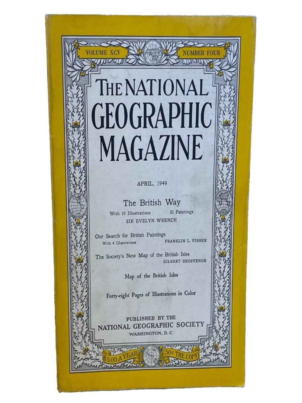 National Geographic April 1949 Vol 95 No 4 Vintage Magazine British Way NO MAP